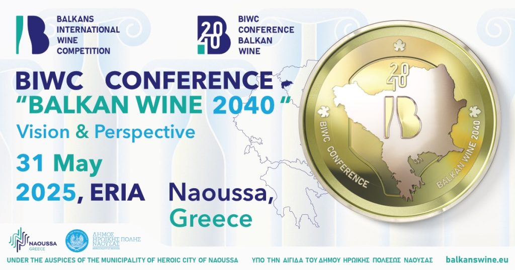 Балканският Международен Винен Конкурс представя своята първа конференция – “Balkan Wine 2040: Vision & Possibilities”