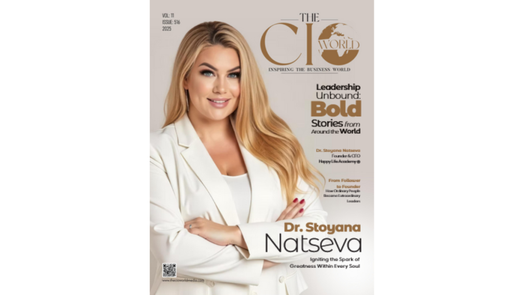 Публикация в списанието THE CIO WORLD Д-р Стояна Нацева: Да запалиш искрата на величието във всяка душа