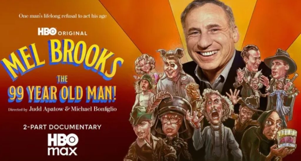 Гледаме HBO Original филма от две части „Мел Брукс: 99-годишният човек!“ в стрийминг платформата HBO Max